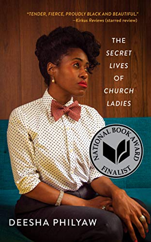 Cover of The Secret Lives of Church Ladies by Deesha Philyaw